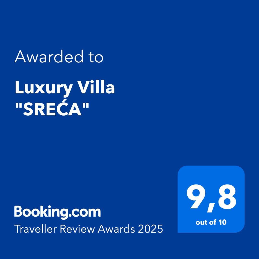 Luxury Villa "Sreca" 苏佩塔斯卡德拉加 外观 照片